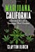 Imagen del vendedor de Marijuana, California Chronicles of a Teenage Pot Dealer [Soft Cover ] a la venta por booksXpress
