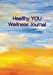 Immagine del venditore per Healthy YOU Wellness Journal [Soft Cover ] venduto da booksXpress