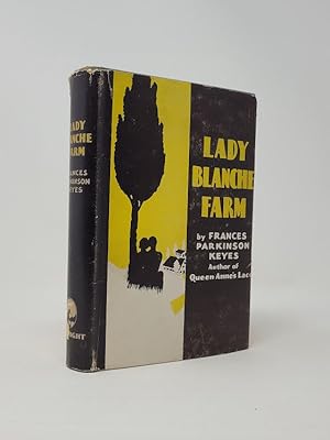 Lady Blanche Farm: A Romance of the Commonplace