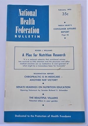 Image du vendeur pour National Health Federation Bulletin (Volume XIX Number 2 - February 1973): Protection of Health Freedoms (Magazine) mis en vente par Bloomsbury Books
