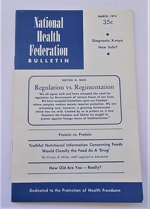 Image du vendeur pour National Health Federation Bulletin (Volume XX Number 3 - March 1974): Protection of Health Freedoms (Magazine) mis en vente par Bloomsbury Books