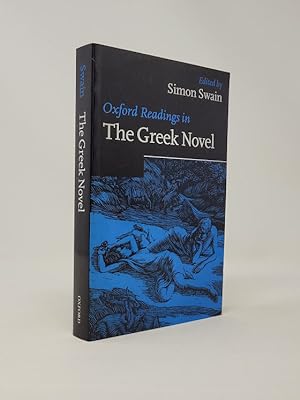 Image du vendeur pour Oxford Readings in The Greek Novel mis en vente par Munster & Company LLC, ABAA/ILAB