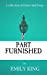 Seller image for Part Furnished: A Collection of Poetry and Prose [Soft Cover ] for sale by booksXpress