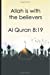 Seller image for Allah is with the believers Al Quran 819: Bismillah Muslim Quran quotes 6x9' Journal / Notebook 100 page lined paper [Soft Cover ] for sale by booksXpress