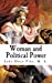 Seller image for Woman and Political Power (Woman in Politics) [Soft Cover ] for sale by booksXpress