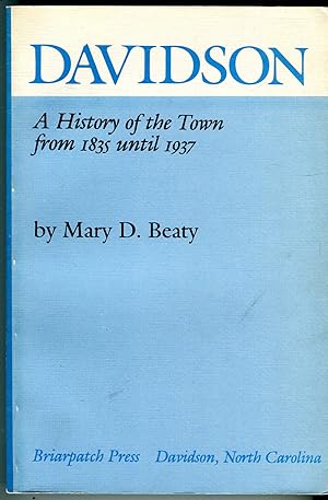 Davidson (North Carolina): A History of the Town from 1835 until 1937