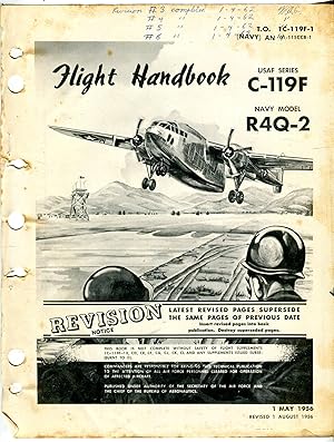 Flight Handbook USAF Series C-119F/Navy Model R4Q-2 (T.O. 1C-119F-1/(Navy) AN 01-115CCB-1)