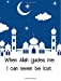 Seller image for When Allah guides me I can never be lost [Soft Cover ] for sale by booksXpress