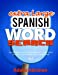 Imagen del vendedor de EXTRA LARGE Spanish Word Search: Spanish Word Search Puzzles With Extra-Large Letters (A Unique Spanish Word Search Large Print)! #2 (Spanish Word Search Brain Game) (Volume 2) [Soft Cover ] a la venta por booksXpress