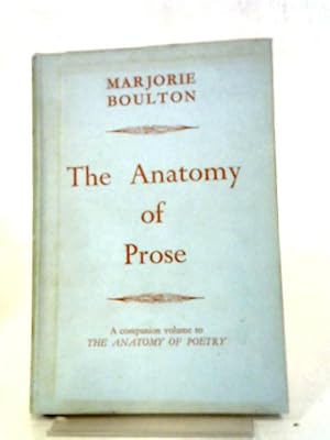 Bild des Verkufers fr The Anatomy of Prose zum Verkauf von World of Rare Books