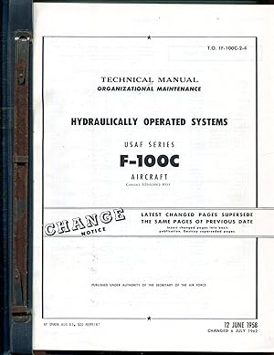 USAF Series F-100C Aircraft, Technical Manual, Organizational Maintenance, Hydraulically Operated...