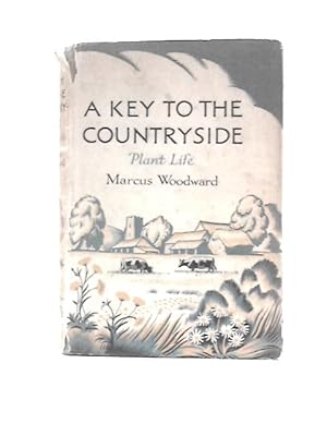 Bild des Verkufers fr A Key to the Countryside: Plant Life zum Verkauf von World of Rare Books