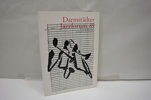 Bild des Verkufers fr Darmstdter Jazzforum 89 (= Darmstdter Beitrge zur Jazzforschung, Band 3) zum Verkauf von Antiquariat Wilder - Preise inkl. MwSt.