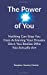 Seller image for The Power of You: Nothing Can Stop You from Achieving Your Dreams Once You Realize Who You Actually Are [Soft Cover ] for sale by booksXpress