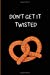 Seller image for Don't Get It Twisted: Journal with Pretzel (6x9 Soft Matte Cover with 120 blank lined pages) [Soft Cover ] for sale by booksXpress