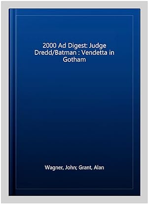 Image du vendeur pour 2000 Ad Digest: Judge Dredd/Batman : Vendetta in Gotham mis en vente par GreatBookPrices