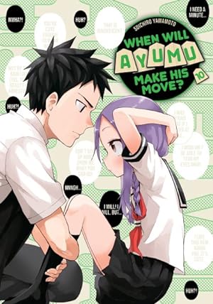 Bild des Verkufers fr When Will Ayumu Make His Move? 10 zum Verkauf von GreatBookPricesUK