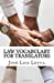 Seller image for Law Vocabulary for Translators: English-Spanish LEGAL Glossary [Soft Cover ] for sale by booksXpress
