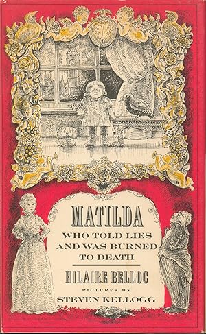 Matilda Who Told Lies and Was Burned to Death (inscribed)