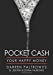 Imagen del vendedor de Pocket Cash: Your Happy Money (Book Web Minis) [Soft Cover ] a la venta por booksXpress