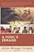 Image du vendeur pour A Fool's Errand: by One of the Fools' [Soft Cover ] mis en vente par booksXpress