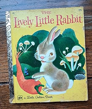 Seller image for The Lively Little Rabbit for sale by Grandma Betty's Books