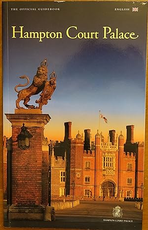 Image du vendeur pour Hampton Court Palace: The Official Guidebook mis en vente par Faith In Print