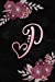 Image du vendeur pour P: Initial P Monogram Journal Notebook for Women, Girls, Artistic Rose Gold Letter, Pink Floral Flowers, Black Marble Background, 108-page College Ruled Blank Lined [Soft Cover ] mis en vente par booksXpress