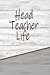 Imagen del vendedor de Head Teacher Life: Rustic Career Life Writing Journal [Soft Cover ] a la venta por booksXpress