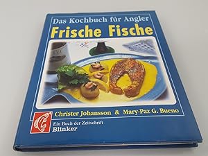 Bild des Verkufers fr Frische Fische Das Kochbuch fr Angler zum Verkauf von SIGA eG