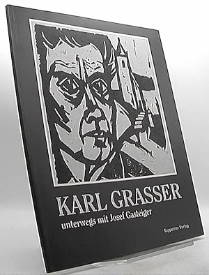 Karl Grasser unterwegs mit Josef Gasteiger