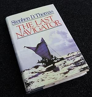 Seller image for The Last Navigator for sale by Plane Tree Books