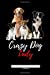 Image du vendeur pour Crazy Dog Lady (Crazy Lady) [Soft Cover ] mis en vente par booksXpress