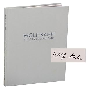 Wolf Kahn: The City as Landscape (Signed First Edition)