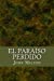 Seller image for El paraiso perdido (Spanish Edition) [Soft Cover ] for sale by booksXpress