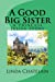 Immagine del venditore per A Good Big Sister: A Princess Jelisa Story [Soft Cover ] venduto da booksXpress