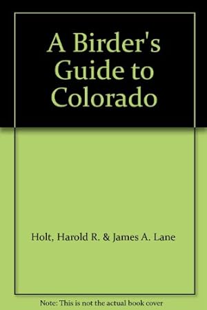 Bild des Verkufers fr A Birder's Guide to Colorado zum Verkauf von WeBuyBooks