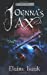 Seller image for Joenna's Ax: A Tale of Bladesend (Tales of Bladesend) (Volume 2) [Soft Cover ] for sale by booksXpress