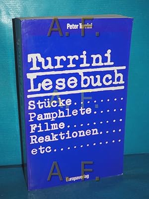 Bild des Verkufers fr Turrini-Lesebuch - Stcke, Pamphlete, Filme, Reaktionen etc. zum Verkauf von Antiquarische Fundgrube e.U.