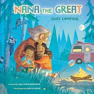 Seller image for Nana the Great Goes Camping for sale by GreatBookPrices