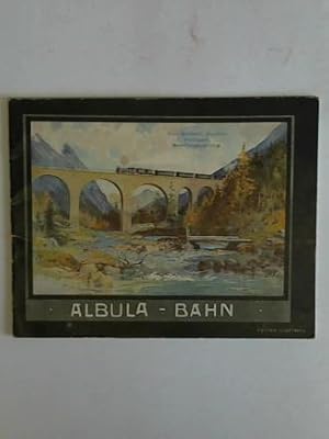 Albula-Bahn. Souvenir-Album mit 32 Ansichten/ Chemin de fer de l'Albula/ Albula Railway