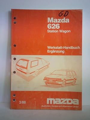 Seller image for Mazda 626 Station Wagon. Werkstatt-Handbuch Ergnzung 3/88 for sale by Celler Versandantiquariat