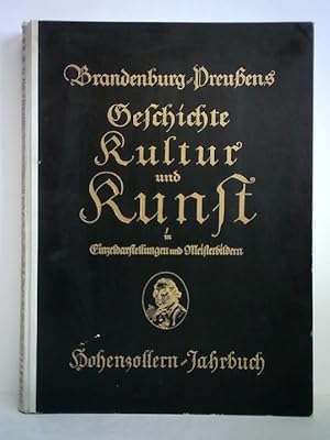 Hohenzollern-Jahrbuch. Forschungen und Abbildungen zur Geschichte der Hohenzollern in Brandenburg...