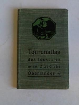 Tourenatlas des Tösstales und Zürcher Oberlandes