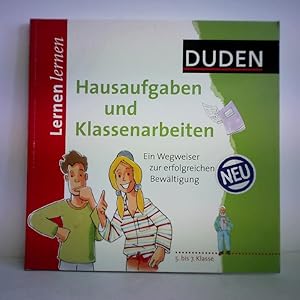 Bild des Verkufers fr Duden - Lernen lernen: Hausaufgaben und Klassenarbeiten. Ein Wegweiser zur erfolgreichen Bewltigung, 5. bis 7. Klasse zum Verkauf von Celler Versandantiquariat