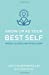 Seller image for Show Up as Your Best Self: Mindful Leaders, Meditation, & More [Soft Cover ] for sale by booksXpress