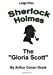 Seller image for The "Gloria Scott": Sherlock Holmes in Large Print (Volume 18) [Soft Cover ] for sale by booksXpress