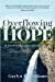 Seller image for Overflowing Hope: 31 Devotional Studies to Encourage You [Soft Cover ] for sale by booksXpress