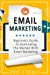 Seller image for Email Marketing: Beginners Guide to dominating the market with Email Marketing (Marketing Domination) (Volume 1) [Soft Cover ] for sale by booksXpress