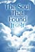 Seller image for The Soul That Found Itself [Soft Cover ] for sale by booksXpress